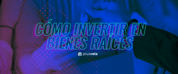 inversion-en-bienes-raices
