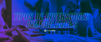 tipos-de-inversiones-inmobiliarias