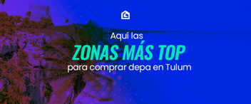 mejor-zona-para-invertir-en-Tulum