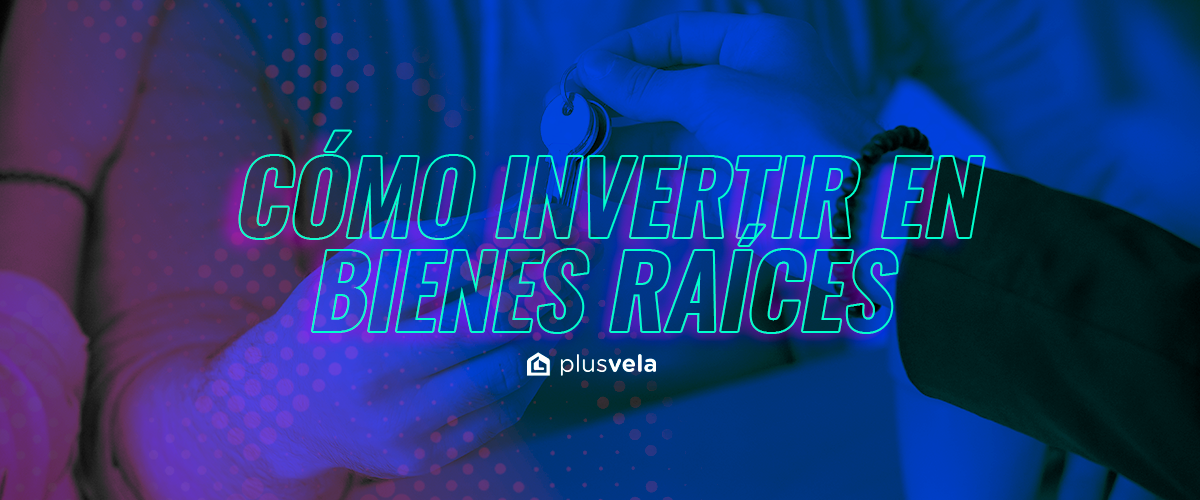 inversion-en-bienes-raices